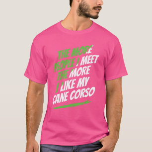 Camiseta Más gente que conozco a Cane Corso Divertido Perro