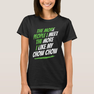 Camiseta Más gente que conozco a Chow Chow Funny Perg Lover