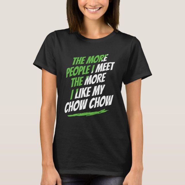 Camiseta Más gente que conozco a Chow Chow Funny Perg Lover (Anverso)