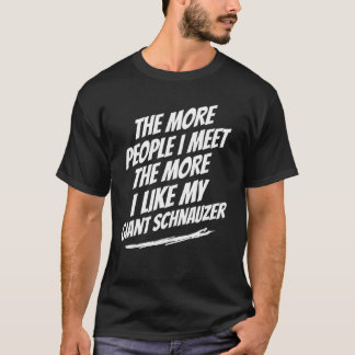 Camiseta Más gente que conozco al gigante Schnauzer Funny D