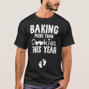 Camiseta Más gracias Cookies Este Año Fez De Bebé Navidad