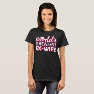 Camiseta más grande de la esposa de los mundos la