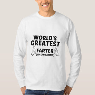 CAMISETA MÁS GRANDE ME REFIERO A QUE EL MUNDO DE LOS PADRE
