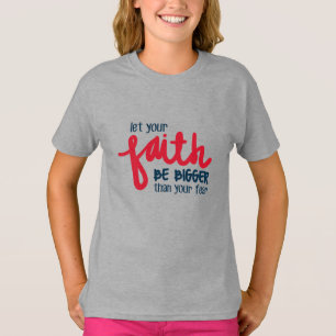 Camiseta Más grande que tu miedo
