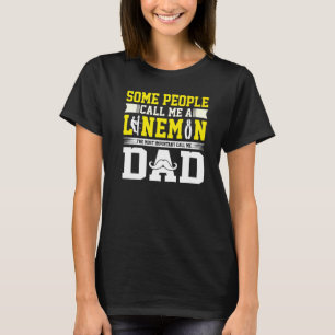 Camiseta Más Importante Llámame Papá Lineman Papi