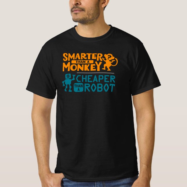 Camiseta Más inteligente que un mono, más barato que un rob (Anverso)
