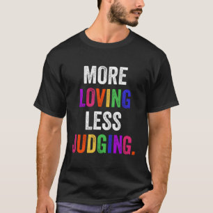Camiseta Más Juicio Menos Amante
