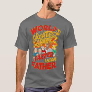 Camiseta Más lejos del mundo me refiero al Día de los Padre