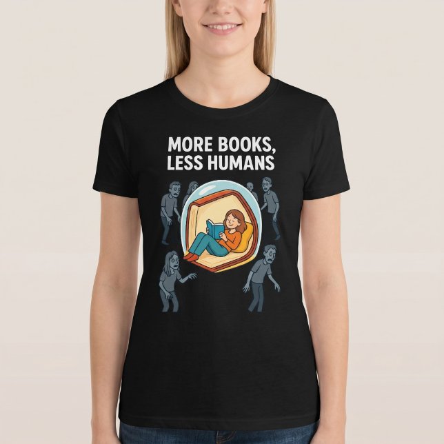 Camiseta Más Libros, Menos Humanos. Lectura (Subido por el creador)