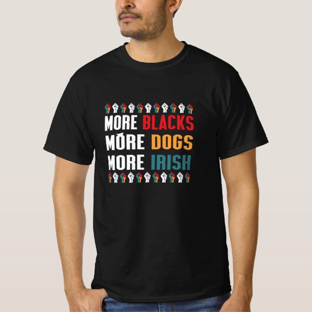 Camiseta Más negros más perros más irlandeses (Anverso)