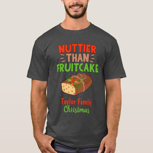 Camiseta Más Nutrida que Fruitcake (Anverso)