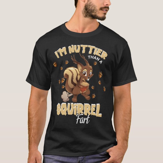 Camiseta Más Nutrida Que Una Ardilla De Ardilla (Anverso)