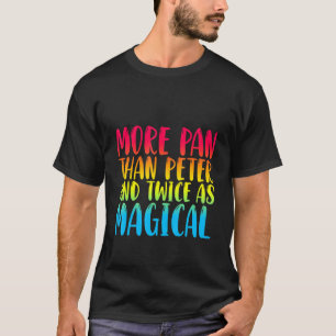 Camiseta Más Pan Que Peter Y Dos Veces Como Mágico