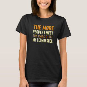 Camiseta Más personas me encuentro con Leonberger Dog Lion