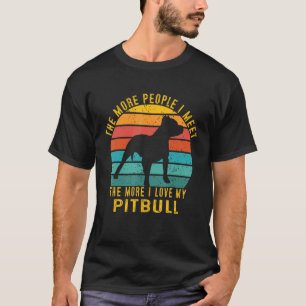 Camiseta Más personas me encuentro, más amo mi Pitbull