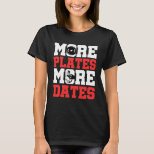 Camiseta Más Platos Más Fechas Gimnasio Levantamiento de Pe
