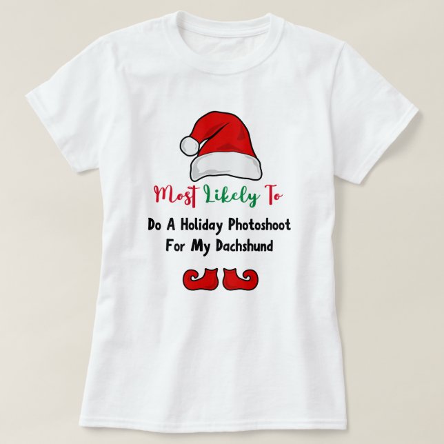 Camiseta Más Probable Camiseta: Amante Divertido de Dachshu (Diseño del anverso)