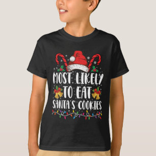 Camiseta Más Probable De Comer Las Galletas De Santa Navida