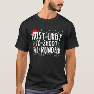 Camiseta Más Probable De Disparar Al Reno Familia Cool Navi