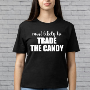 Camiseta Más Probable De Intercambiar Los Dulces Divertidos