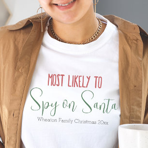 Camiseta "Más Probable De" Personalizados Navidades gracios