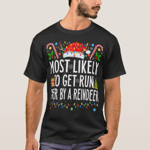 Camiseta Más Probable De Ser Atropellado Por Una Familia De