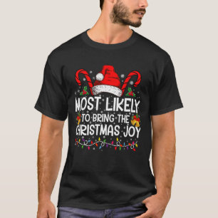 Camiseta Más Probable De Traer La Alegría De Navidad A Jueg