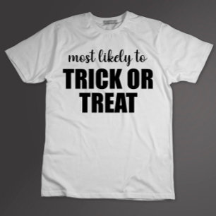 Camiseta Más Probable De Truco O Trato Divertido Halloween