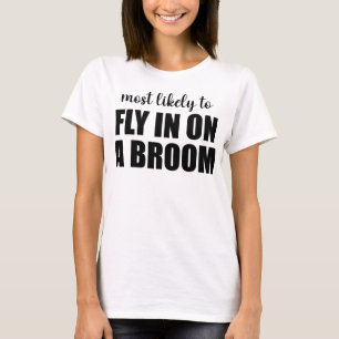 Camiseta Más Probable De Volar En Una Escoba Divertido Hall
