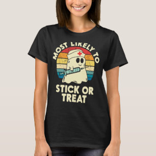 Camiseta Más Probable Enfermera de Halloween Stick Or Treat