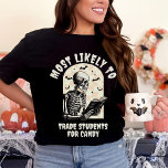 Camiseta Más Probable Que Coincida Con El Profesor De Esque<br><div class="desc">Presentamos nuestra camiseta con esqueleto de Halloween coincidente "Más probable de", una mezcla perfecta de encanto espeluznante y estilo personalizado para la temporada de Halloween. Esta camiseta de temática retro presenta un peculiar personaje de esqueleto envuelto en un libro, lo que lo convierte en un regalo ideal para los profesores...</div>