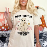 Camiseta Más Probable Que Coincida Con El Profesor Fantasma<br><div class="desc">Acepte la espeluznante temporada con el estilo "Más probable que coincida con la camiseta del profesor fantasma de Halloween". Perfecto para los educadores que quieren celebrar Halloween con un toque de humor, esta camiseta está diseñada para ser la última camiseta del profesor de Halloween. Con un divertido tema de "Lo...</div>