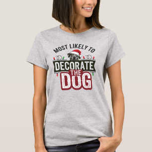 Camiseta 🐶 Más Probable Que Decoren A Los Navidades Divert