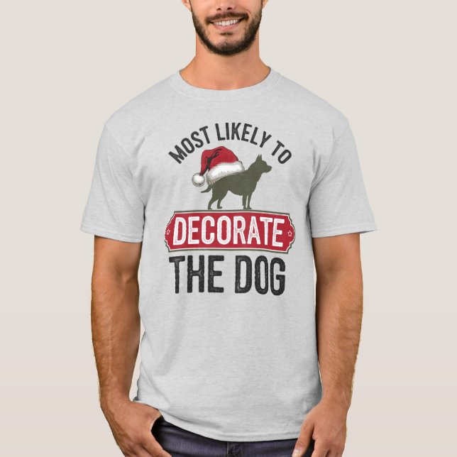 Camiseta 🐶 Más Probable Que Decoren A Los Navidades Divert (Anverso)