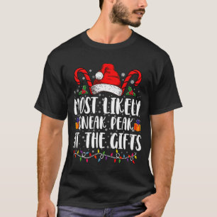Camiseta Más Probable Que Eche Un Vistazo A Los Regalos De