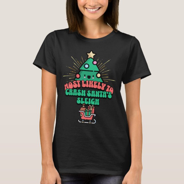 Camiseta Más probable que el retro caiga sobre el Sleigh de (Anverso)
