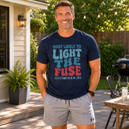 Camiseta Más Probable Que Encienda La Mecha Personalizado 