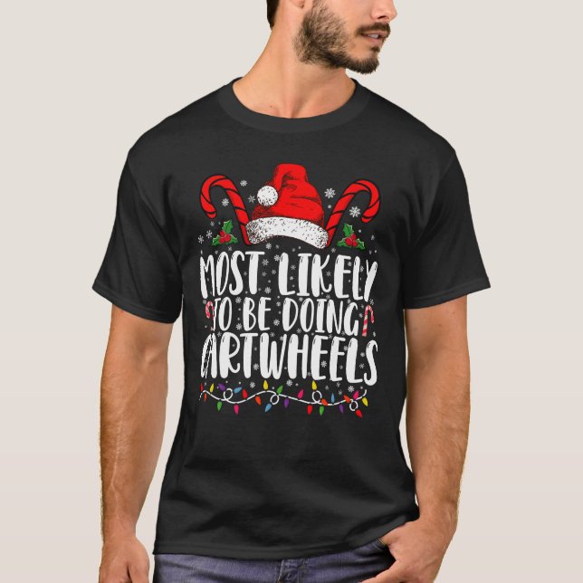 Camiseta Más Probable Que Esté Haciendo Volteretas Navideña (Anverso)