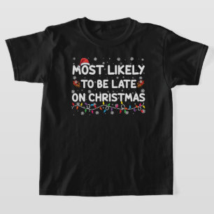 Camiseta Más Probable Que Llegue Tarde En Pijama De Navidad