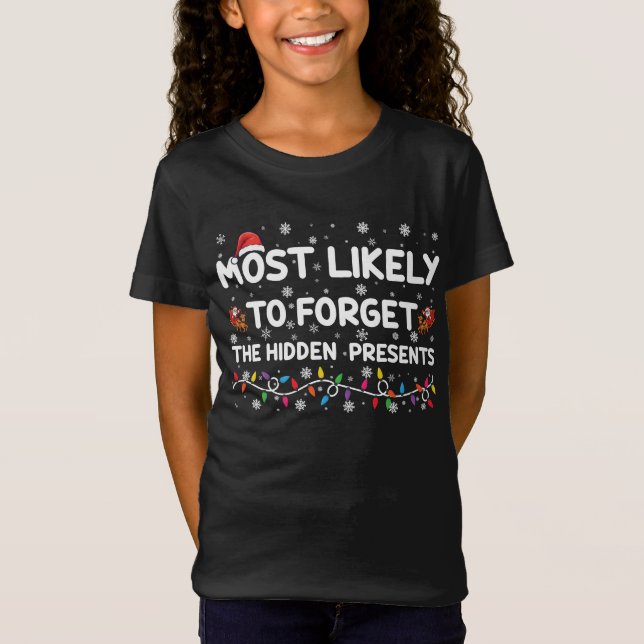 Camiseta Más Probable Que Olvide Los Regalos Ocultos De Nav (Anverso)