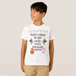 Camiseta Más Probable Que Se Coma Todas Las Galletas Y Culp
