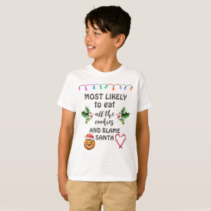 Camiseta Más Probable Que Se Coma Todas Las Galletas Y Culp