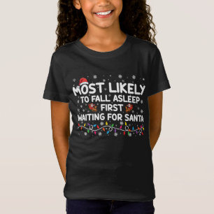 Camiseta Más Probable Que Se Quede Dormido Primero Divertid