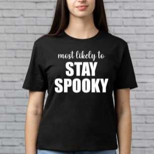 Camiseta Más Probable Que Siga Divertido y Espeluznante Hal