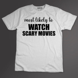 Camiseta Más Probable Que Vea Películas Scart Divertidas De