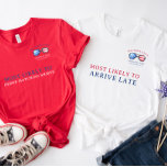 Camiseta Más probable | Rojo Blanco y Azul 4 de la Reunión<br><div class="desc">Presenta ilustraciones acuáticos de moda con elegantes y modernos tipos de letra. Conmemorar sus vacaciones con productos a juego para toda la familia. El título "Más probable" puede cambiarse a cualquier texto. Cambie el nombre y la fecha de la familia para convertirlo en su propio diseño personalizado. Este diseño nunca...</div>