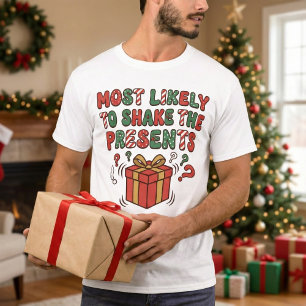Camiseta Más Propenso A Sacudir Los Regalos Divertido Rojo