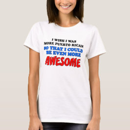 Camiseta Más puertorriqueño más asombroso