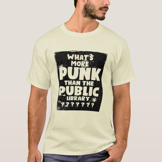 Camiseta Más Punk que la biblioteca pública (Anverso)