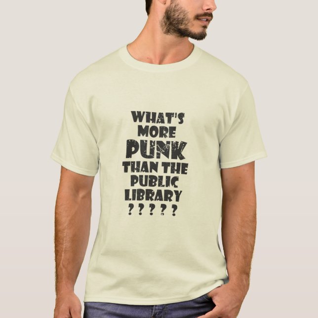 Camiseta Más Punk que la biblioteca pública (Anverso)